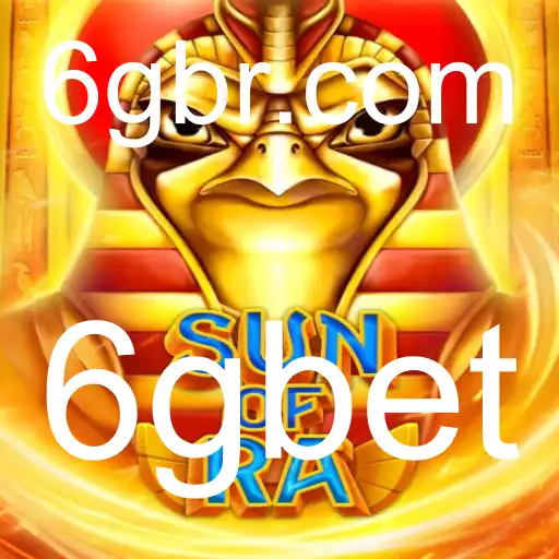 SunofRa: Explorando o Fascínio e as Regras do Jogo de Aventura com 6gbet